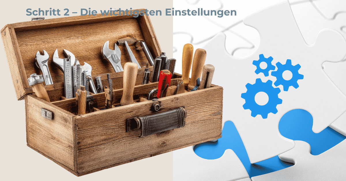 _Beitragsbild_WP_Einstellungen Schritt 2 – Die wichtigsten Einstellungen